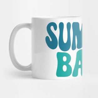 Summer Babe. Fun Summer, Beach, Sand, Surf Quote. Mug